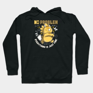 Math - No Problem, Everything Is Fine - Triceratops Hoodie